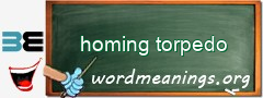 WordMeaning blackboard for homing torpedo